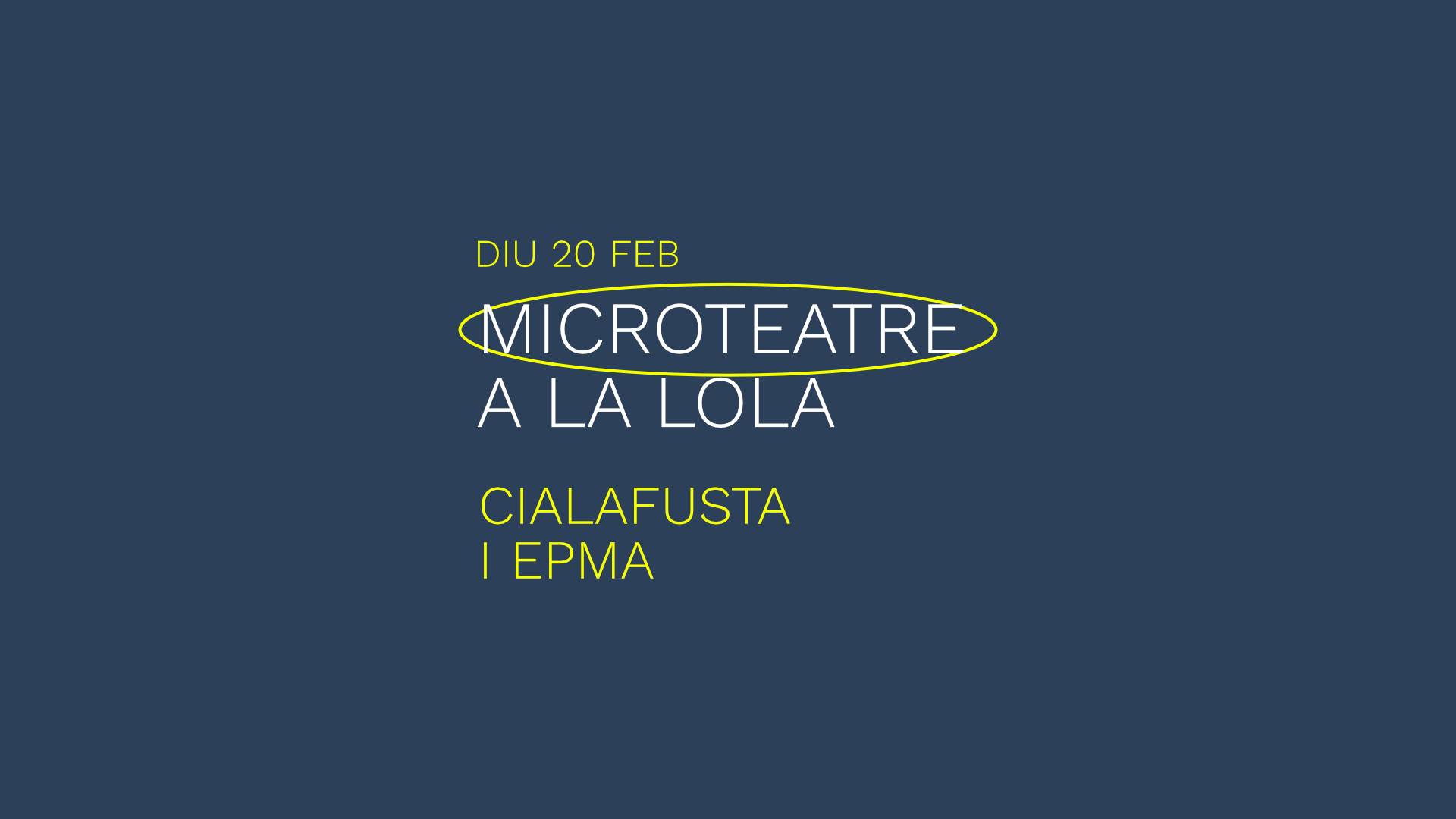 microteatre epma i Cialafusta la lola mataro